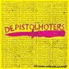 De Pistolhoters - Det är bara sanningen som svider - EP